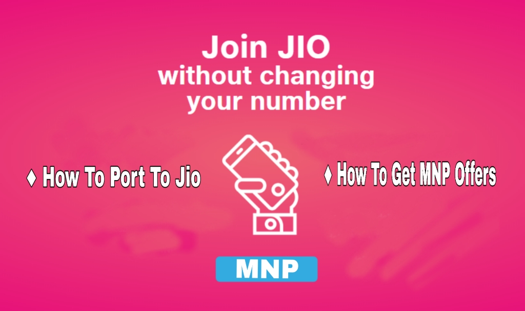 How To Port To Jio Sim From Any Network Mnp Offers 2020