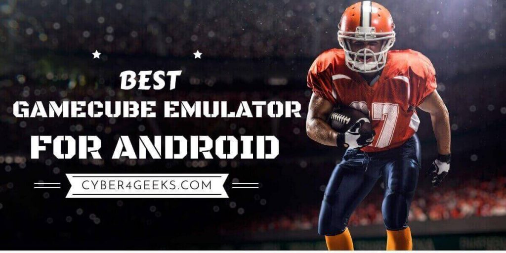 best gamecube emulators for android