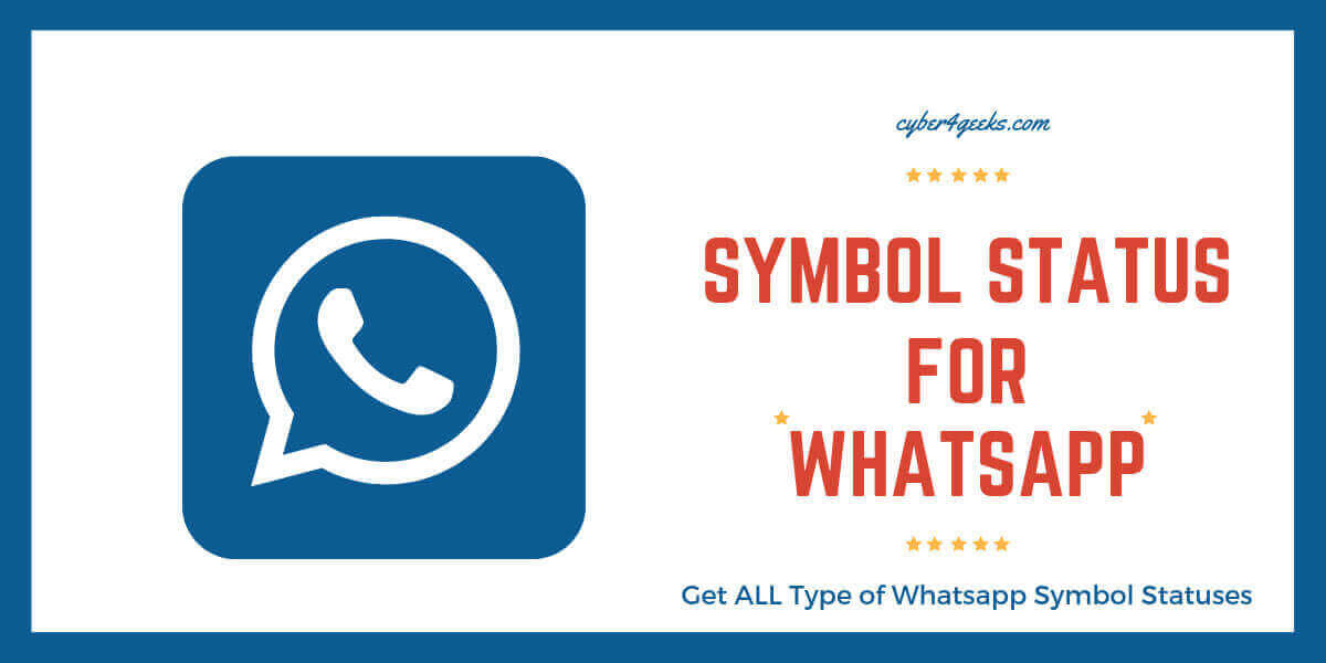 Symbols Status Whatsapp [BEST Collection - 2022]